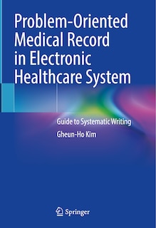 Couverture_Problem-Oriented Medical Record in Electronic Healthcare System