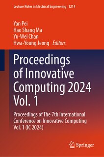 Front cover_Proceedings of Innovative Computing 2024 Vol. 1