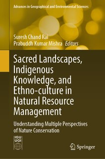 Front cover_Sacred Landscapes, Indigenous Knowledge, and Ethno-culture in Natural Resource Management