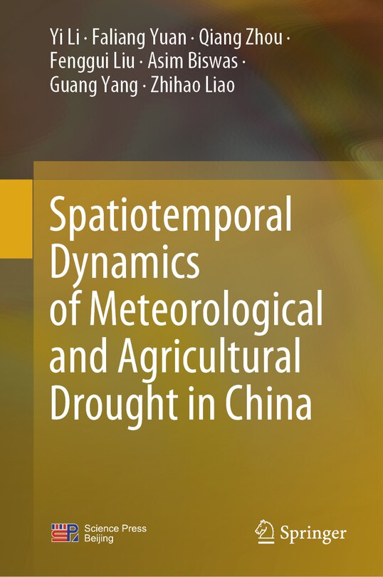 Front cover_Spatiotemporal Dynamics of Meteorological and Agricultural Drought in China