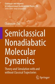 Couverture_Semiclassical Nonadiabatic Molecular Dynamics