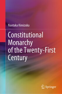 Couverture_Constitutional Monarchy of the Twenty-First Century