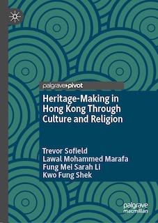 Couverture_Heritage-Making in Hong Kong through Culture and Religion