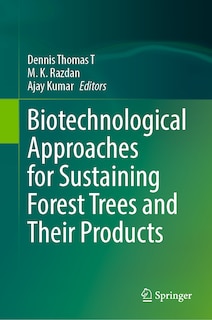 Couverture_Biotechnological Approaches for Sustaining Forest Trees and Their Products