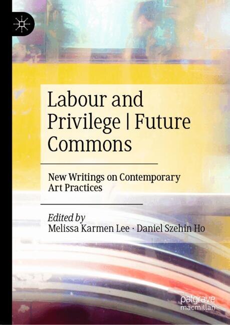 Front cover_Labour and Privilege | Future Commons