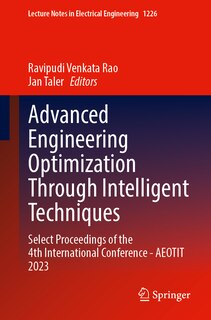 Front cover_Advanced Engineering Optimization Through Intelligent Techniques