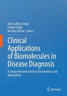 Front cover_Clinical Applications of Biomolecules in Disease Diagnosis