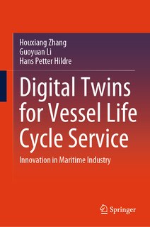 Front cover_Digital Twins for Vessel Life Cycle Service