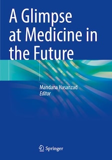 Couverture_A Glimpse at Medicine in the Future