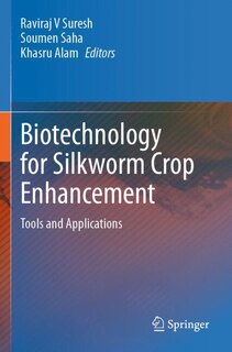 Couverture_Biotechnology for Silkworm Crop Enhancement