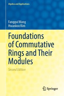 Couverture_Foundations of Commutative Rings and Their Modules