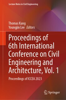 Front cover_Proceedings of 6th International Conference on Civil Engineering and Architecture, Vol. 1