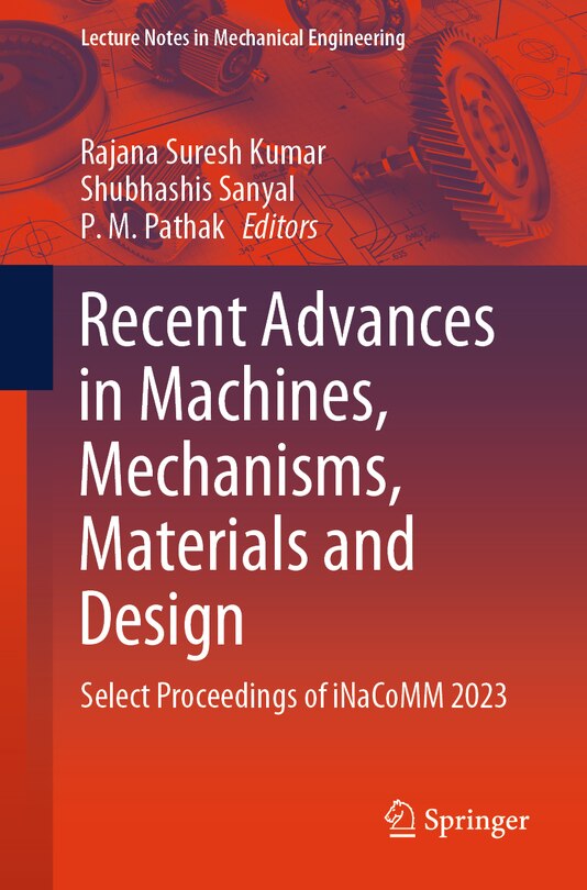 Couverture_Recent Advances in Machines, Mechanisms, Materials and Design