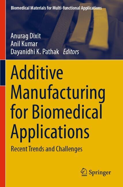 Couverture_Additive Manufacturing for Biomedical Applications