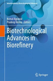 Front cover_Biotechnological Advances in Biorefinery