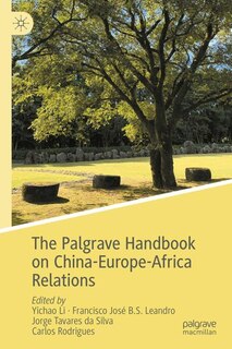 Front cover_The Palgrave Handbook on China-Europe-Africa Relations