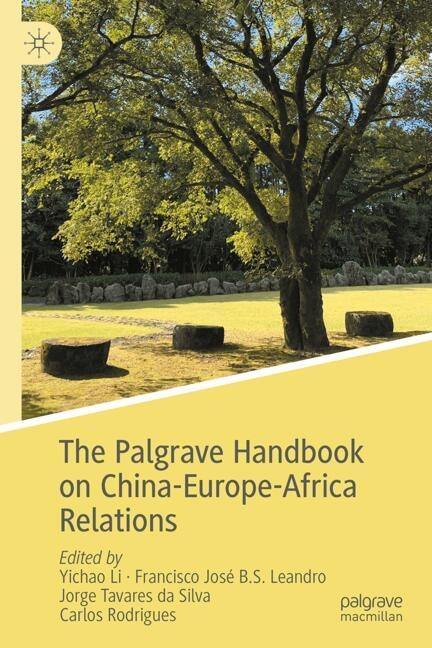 Front cover_The Palgrave Handbook on China-Europe-Africa Relations