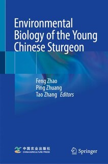 Front cover_Environmental Biology of the Young Chinese Sturgeon