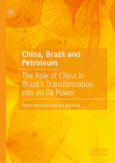 Couverture_China, Brazil and Petroleum