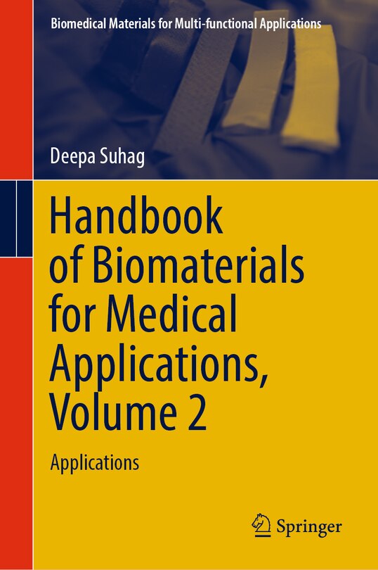 Front cover_Handbook of Biomaterials for Medical Applications, Volume 2