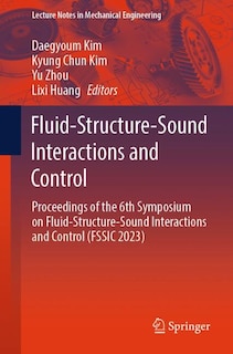 Couverture_Fluid-Structure-Sound Interactions and Control