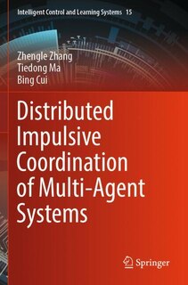 Front cover_Distributed Impulsive Coordination of Multi-Agent Systems