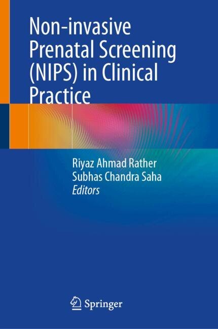 Front cover_Non-invasive Prenatal Screening (NIPS) in Clinical Practice