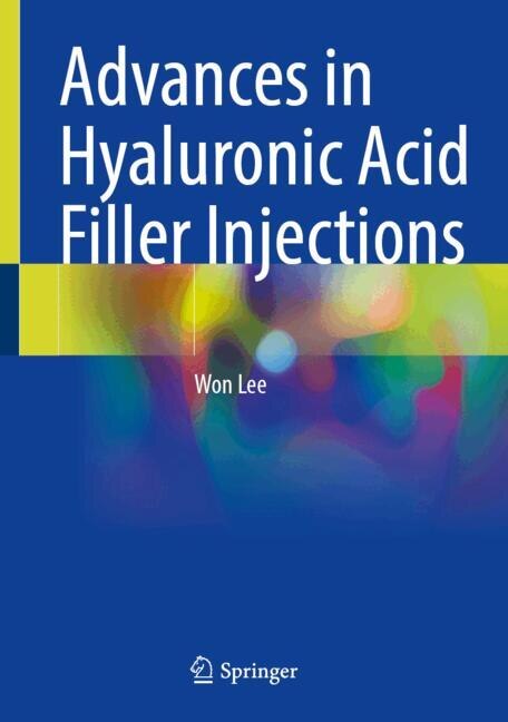 Couverture_Advances in Hyaluronic Acid Filler Injections
