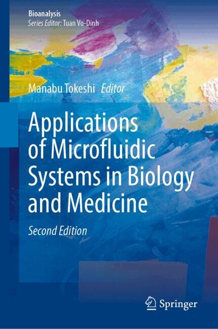 Front cover_Applications of Microfluidic Systems in Biology and Medicine