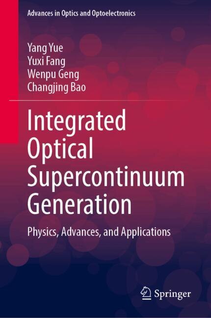 Couverture_Integrated Optical Supercontinuum Generation