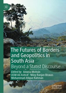 Couverture_The Futures of Borders and Geopolitics in South Asia