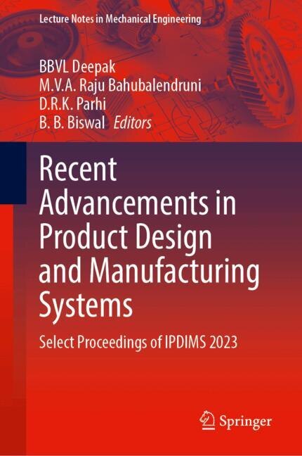 Front cover_Recent Advancements in Product Design and Manufacturing Systems
