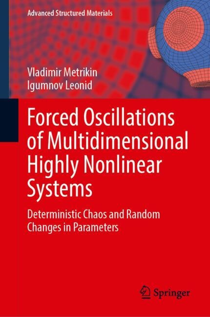 Couverture_Forced Oscillations of Multidimensional Highly Nonlinear Systems