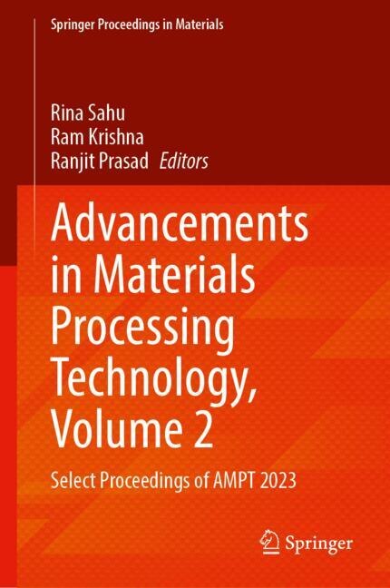 Couverture_Advancements in Materials Processing Technology, Volume 2