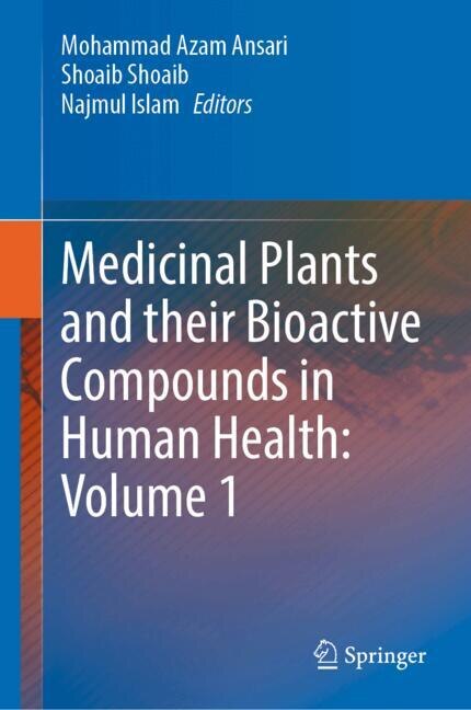 Front cover_Medicinal Plants and their Bioactive Compounds in Human Health