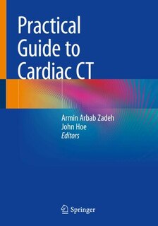 Front cover_Practical Guide to Cardiac CT
