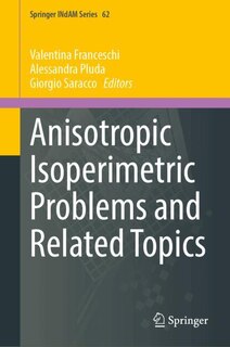 Front cover_Anisotropic Isoperimetric Problems and Related Topics