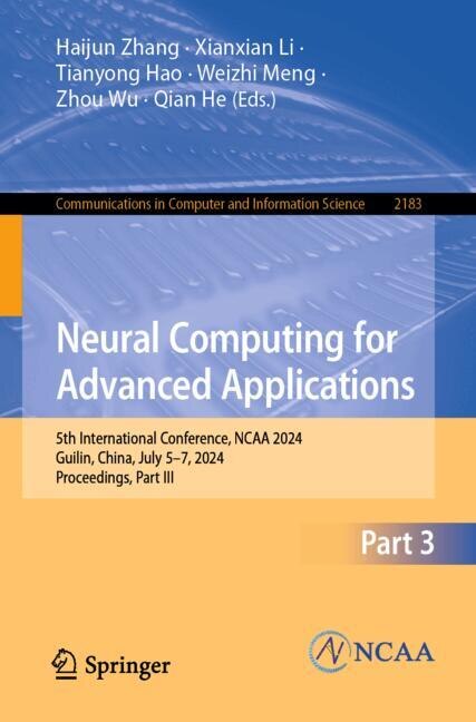 Front cover_Neural Computing for Advanced Applications