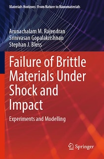 Front cover_Failure of Brittle Materials Under Shock and Impact
