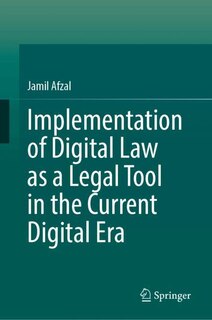 Couverture_Implementation of Digital Law as a Legal Tool in the Current Digital Era