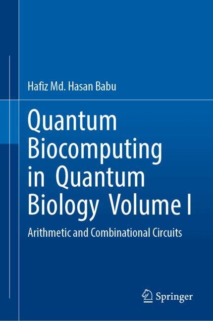 Front cover_Quantum Biocomputing in Quantum Biology Volume I