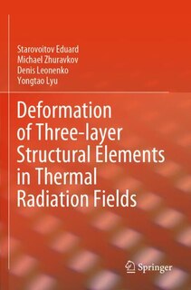 Couverture_Deformation of Three-layer Structural Elements in Thermal Radiation Fields