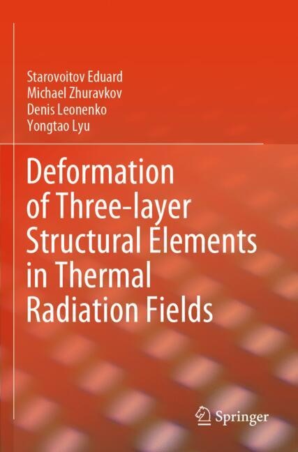 Couverture_Deformation of Three-layer Structural Elements in Thermal Radiation Fields