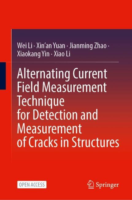 Front cover_Alternating Current Field Measurement Technique for Detection and Measurement of Cracks in Structures