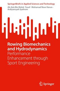 Front cover_Rowing Biomechanics and Hydrodynamics