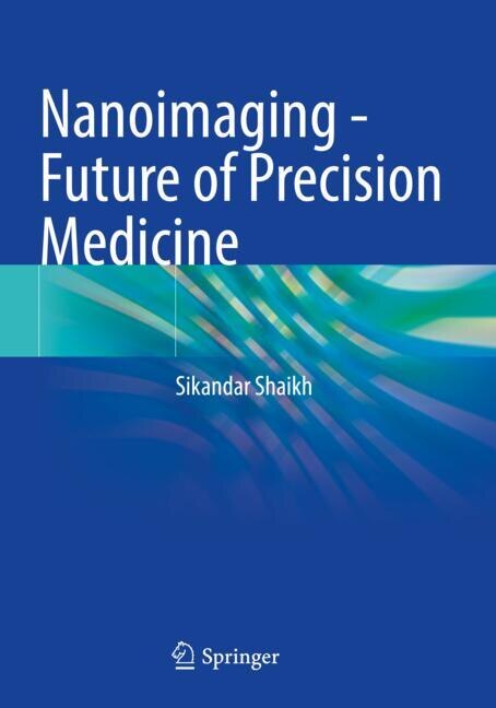 Front cover_Nanoimaging - Future of Precision Medicine