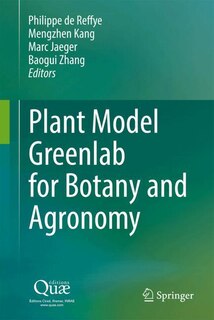 Front cover_Plant Model Greenlab for Botany and Agronomy