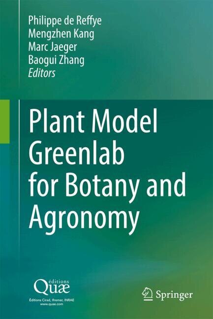 Front cover_Plant Model Greenlab for Botany and Agronomy