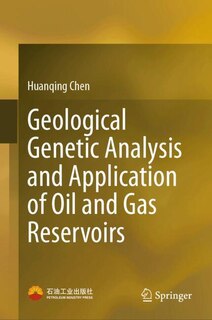 Couverture_Geological Genetic Analysis and Application of Oil and Gas Reservoirs