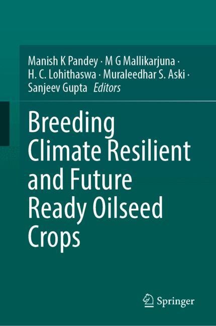 Front cover_Breeding Climate Resilient and Future Ready Oilseed Crops